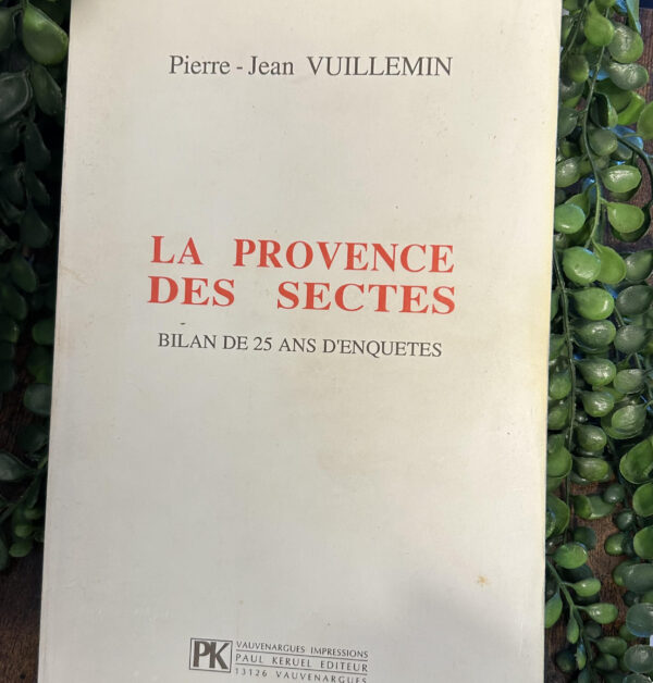 La Provence des sectes : Les sectes profitent des principes démocratiques des "droits de l'homme" pour aliéner nos cerveaux en toute impunité...